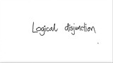 1st/10 parts: Logical disjunction