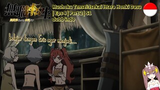 Mushoku Tensei:Isekai Ittara Honki Dasu || Eps 4 || Part 2 || S1 || dubb indo