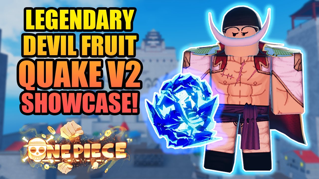 SHOWCASE DA QUAKE (GURA GURA NO MI) - FRUTA DO BARBA BRANCA - BLOX FRUITS -  ROBLOX 