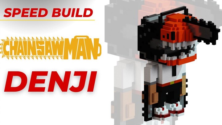 SPEED BUILD | DENJI CHAINSAWMAN