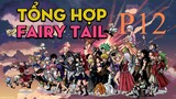 Tóm Tắt " Fairy Tail" | P12 | AL Anime