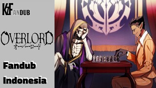 【FANDUB INDONESIA】DISKUSI RENCANA AINZ DAN DEMIURGE | OVERLORD II DUB INDONESIA