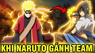 KHI NA NỔ CÂN TEAM?! | NHỮNG LẦN NARUTO GÁNH ĐỒNG ĐỘI CỦA MÌNH