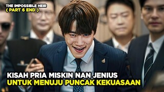 KETIKA PRIA MISKIN MENGGUNAKAN KEJENIUSANNYA UNTUK MENJADI PENGUASA (part 6 END)