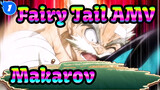 [Fairy Tail AMV] Makarov Arc / Sad_1