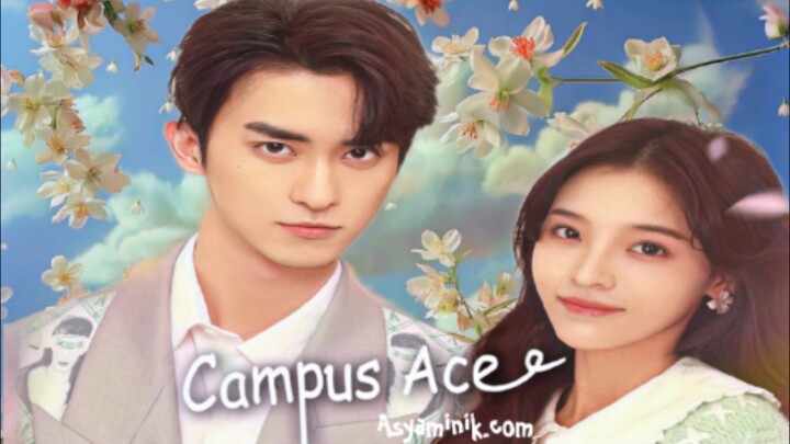 Campus Ace Ep. 18 (2022) Eng. Sub. [C_drama]