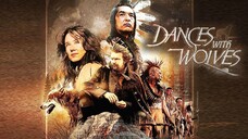 Dances With Wolves - จอมคนแห่งโลกที่ 5 (1990)