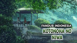 HUJAN, SEPATU, DAN KAU | KOTONOHA NO NIWA [FANDUB INDONESIA]