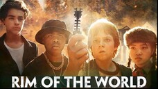 Rim of the World 2019 (Scifi/Comedy/Adventure)