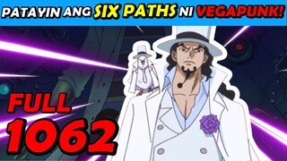 (PART 2) FULL 1062 - ROB LUCCI PAPATAYIN SI DR. VEGAPUNK! | One Piece Tagalog