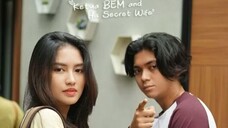 Ketua BEM and His Secret Wife - Eps 1