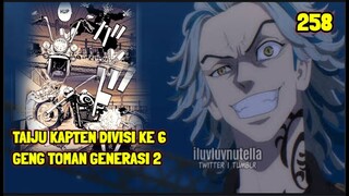 FULL REVIEW TOKYO REVENGERS 258 || DATANGNYA KAPTEN DIVISI 6 GENG TOKYO MANJI GENERASI KEDUA