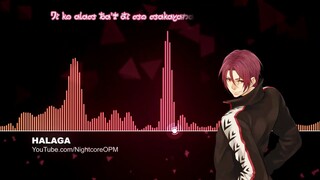 Halaga - Nightcore w/ Lyrics