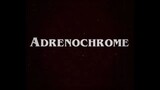 Adrenochome by Saillor (video)