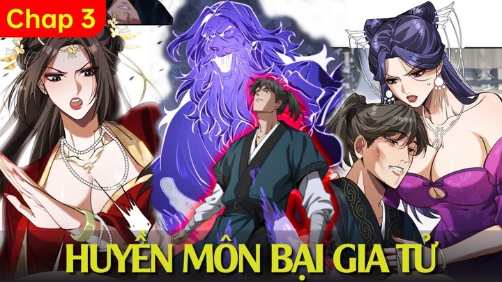 Tập 2 - Huyền Môn Bại Gia Tử - Chap 3 | Thất Nghiệp Studio Review