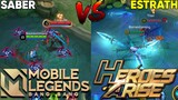 Mobile Legends VS Heroes Arise | Saber VS Estrath Skill Comparison