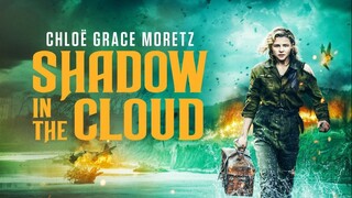 (พากย์ไทย) ประจัญบาน อสูรเวหา - Shadow.in.the.Cloud.(2020) 1080p