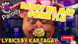 Baboy Na May Swine Flu