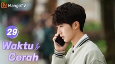 INDO SUB | ⟨⟨Waktu Cerah⟩⟩ EP29 Kehidupan Kampus Sekolah Menengah🏀