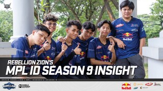 REBELLION ZION'S MPL ID SEASON 9 INSIGHT