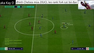 đội hình CHELSEA UCL 20 leo rank cực bá đạo #73