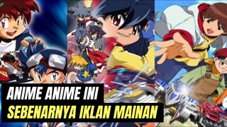 ANIME ANIME YANG SEBENARNYA IKLAN MAINAN #AnimeMasaKecilKu