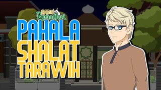 Pahala Shalat Tarawih - Animasi Edisi Ramadhan