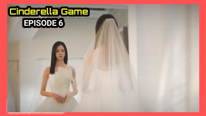 [ENG/INDO]Cinderella Game||EPISODE 6||PREVIEW||Han Groo,Choi Sang,Park Ri Won,Kwon Do Hyung.