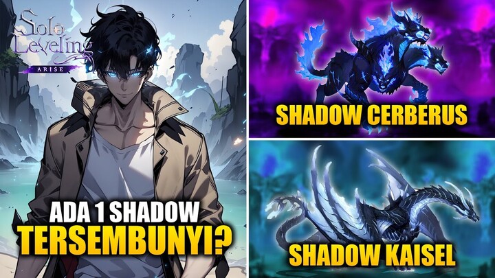 Ada SHADOW Tersembunyi? NEXT SHADOW Adalah Cerberus & Kaisel! Worth It? | Solo Leveling: ARISE