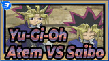 Yu-Gi-Oh! | [Duel Klasik] Atem VS Saibo_3