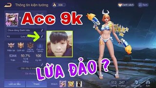 Thử Vận May Acc 9k Shop Trưởng Star Liệu Có Bị Lừa ?