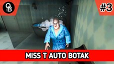 MISS T SAMPE BOTAK DI KERJAIN SI NICK - Scary Teacher 3D (Part 3)