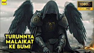 Ketika Para Malaikat Sudah Tidak Percaya Lagi Dengan Manusia - ALUR CERITA FILM