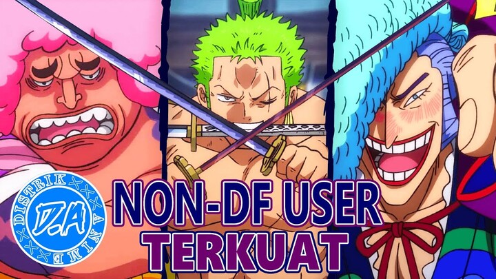 10 Karakter Paling Kuat Tanpa Buah Iblis/Devil Fruit di One Piece