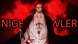 Nightcrawler - Shanks | One Piece {AMV/EDIT}