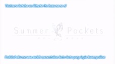 Summer Pockets - 04 Sub Indo