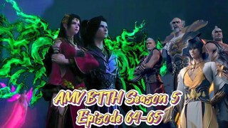 AMV BTTH Season 5 Episode 64-65 | Kekaisaran Jia Ma diserang 3 Kekaisaran Sky Poison Woman muncul