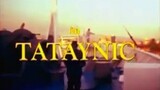 TATAYNIC (1998) FULL MOVIE