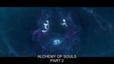 Alchemy of Soul Season 2- Episode 1 eng sub