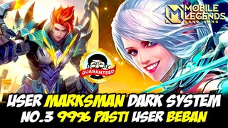 USER MARKSMAN DARK SYSTEM SOLO RANK + MARKSMAN TERBAIK MOBILE LEGEND 2024❗ USER MM BEBAN TIM