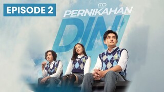 Pernikahan Dini 2023 Episode 2 Full Movie | Megan Domani & Randy Martin