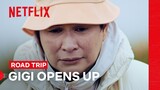 Gigi Opens Up | Road Trip | Netflix Philippines