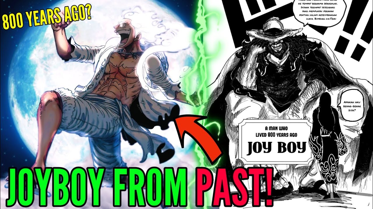 Luffy Is Joyboy From The Past Luffy Lived 800 Years Ago One Piece Theory Bilibili