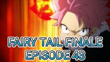 Fairy Tail Finale Episode 43