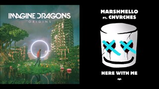 Machine With Me - Imagine Dragons vs Marshmello & CHVRCHES (Mashup)