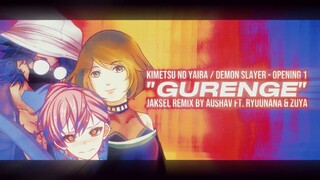 LiSA / "GURENGE" 😭 Jaksel Rap Remix By AUSHAV - Demon Slayer / Kimetsu no Yaiba OP 1 (Lyric Video)