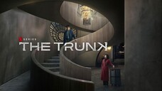 The Trunk S1 EP 5