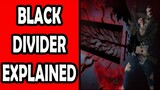 Demon-Slayer Sword: Black Divider Explained (Black Clover)