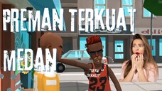 Preman Terkuat Di Medan