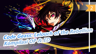 [Code Geass:Lelouch of the Rebellion] Kompilasi OP & ED (ver. lengkap)_H2